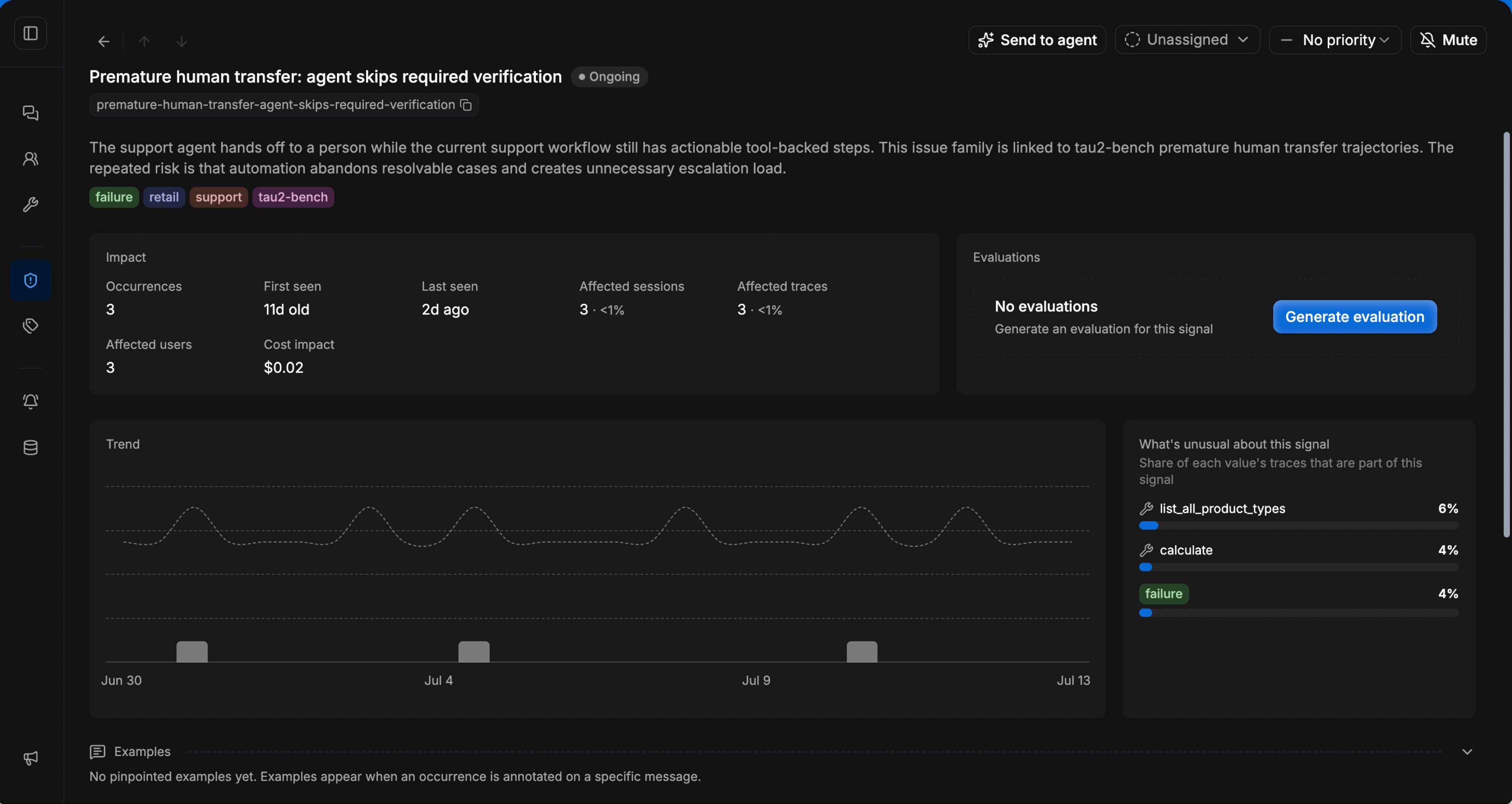 A failure signal titled “Premature human transfer: agent skips required verification,” tagged failure, retail, support, and tau2-bench, with a description explaining the agent hands off to a person while the workflow still has actionable tool-backed steps, showing 3 occurrences and an ongoing state.